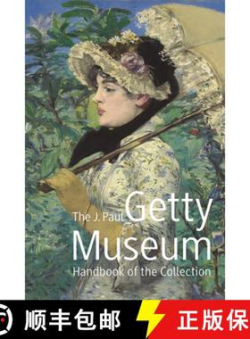 【3-4周达】The J. Paul Getty Museum Handbook of the Collection: Eighth Edition [9781606064498]