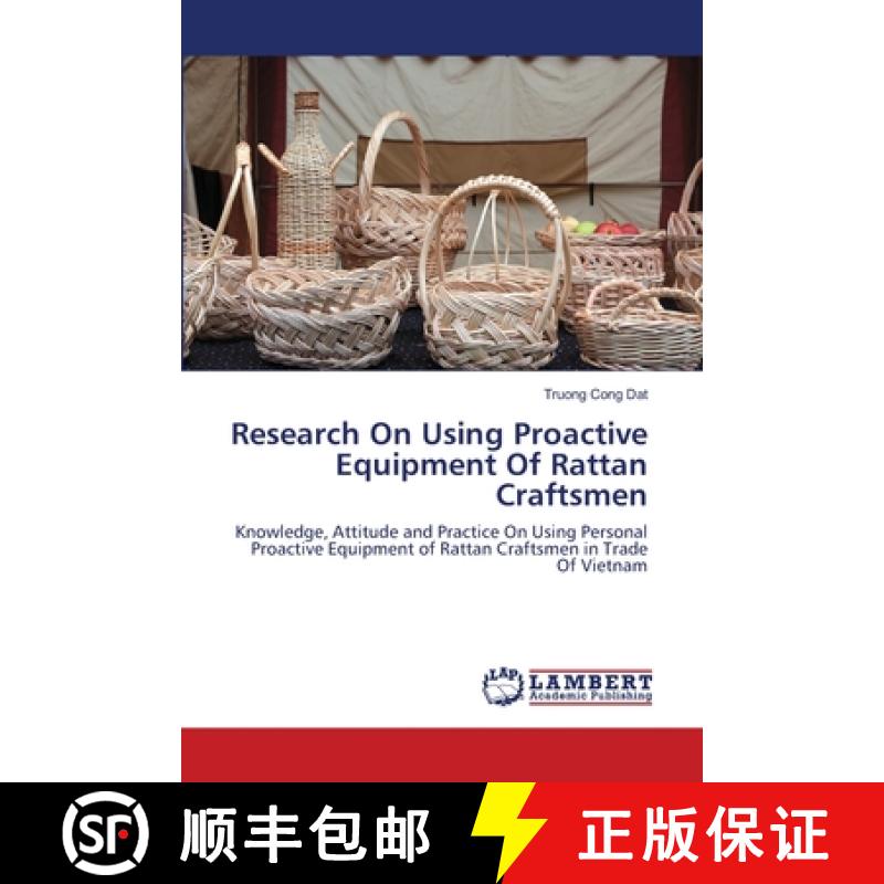 预订 Research On Using Proactive Equipment Of Rattan Craftsmen [9783659182396]