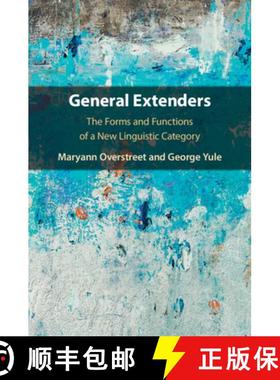 【3-4周达】General Extenders: The Forms and Functions of a New Linguistic Category [9781108940450]