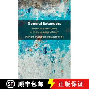 【3-4周达】General Extenders: The Forms and Functions of a New Linguistic Category [9781108940450]