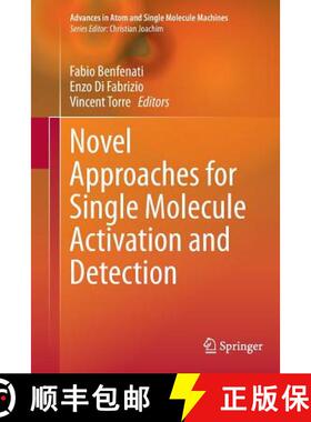 【3-4周达】Novel Approaches for Single Molecule Activation and Detection [9783662523377]