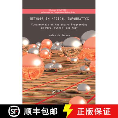 预订 Methods in Medical Informatics: Fundamentals of Healthcare Programming in Perl, Python, and Ruby [9781138374416]