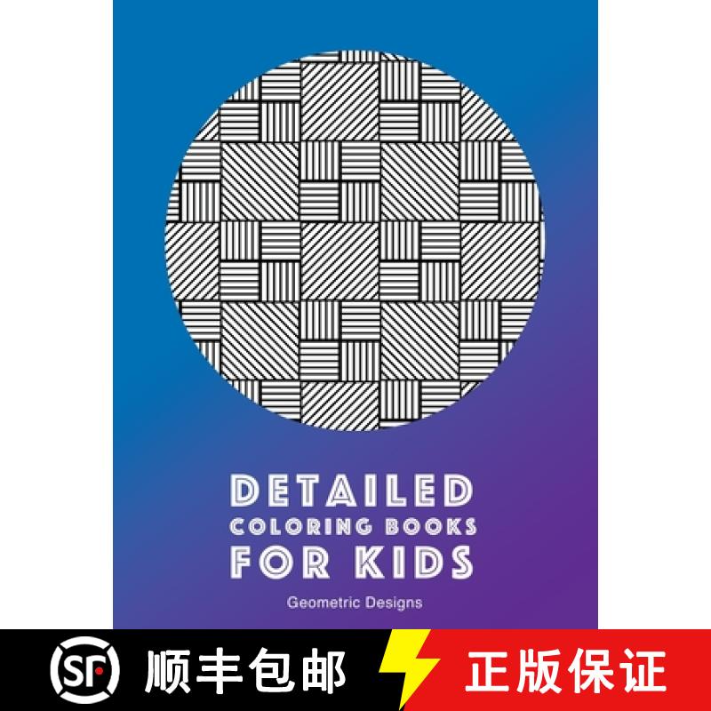 【2-3周达】Detailed Coloring Books For Kids: Geometric Designs: Advanced Coloring Pages for Teenagers... [9781641260831]