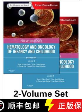 【3-4周达】Nathan and Oski's Hematology and Oncology of Infancy and Childhood, 2-Volume Set [9781455754144]