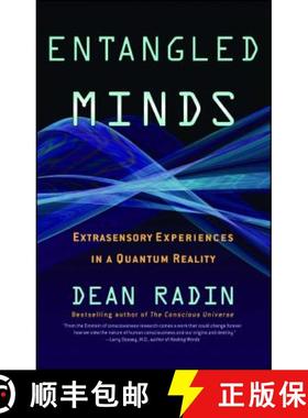 【3-4周达】Entangled Minds: Extrasensory Experiences in a Quantum Reality [9781416516774]