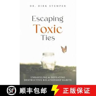 Ties Defeating Habits Escaping Relationship 3周达 9783910816046 Toxic Destructive Unraveling