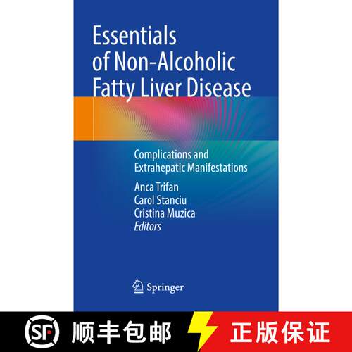 【3-4周达】Essentials of Non-Alcoholic Fatty Liver Disease: Complications and Extrahepatic Manifestat... [9783031335501]