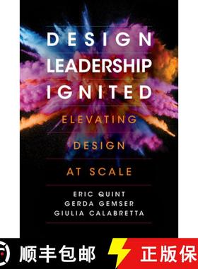 【3-4周达】Design Leadership Ignited: Elevating Design at Scale [9781503613966]