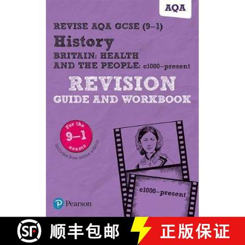 【3-4周达】Pearson REVISE AQA GCSE (9-1) History Britain: Health and the people, c1000 to the present... [9781292204789]
