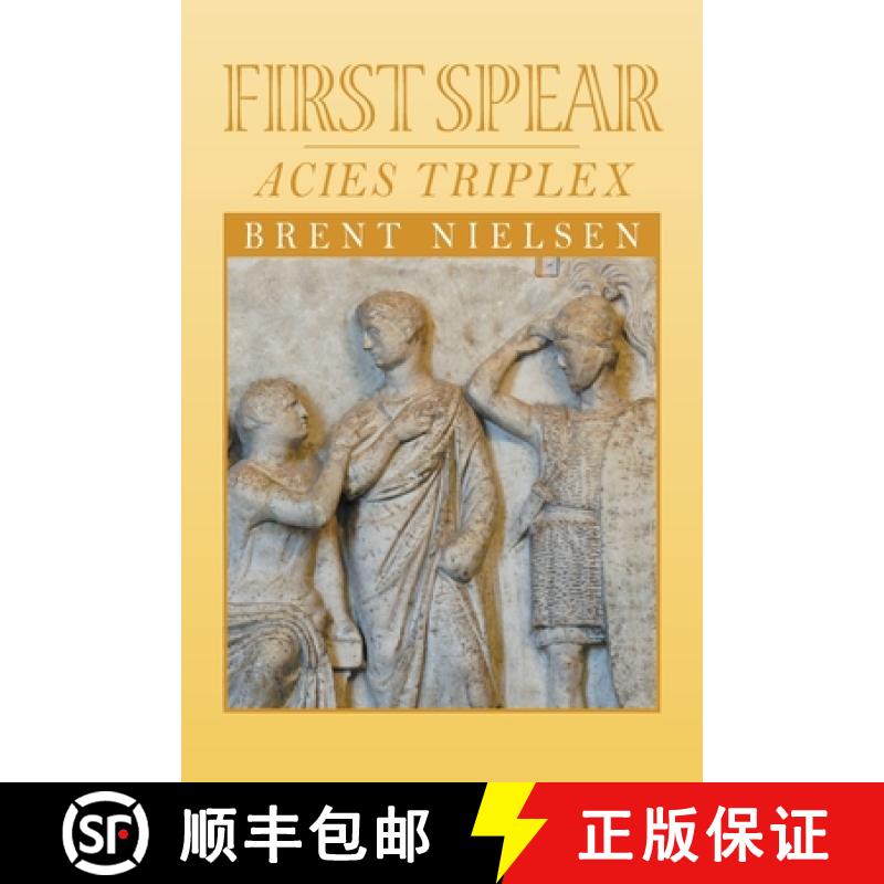 【3-4周达】First Spear: Acies Triplex [9781682352762]