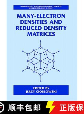 【3-4周达】Many-Electron Densities and Reduced Density Matrices [9780306464546]