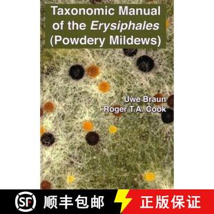 预订 Taxonomic Manual of the Erysiphales (Powdery Mildews) [9789070351892]