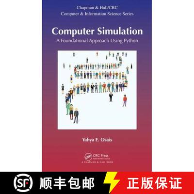 【3-4周达】精装 Computer Simulation: A Foundational Approach Using Python [9781498726825]