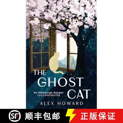 【3-4周达】The Ghost Cat: 12 decades, 9 lives, 1 cat [9781785305269]