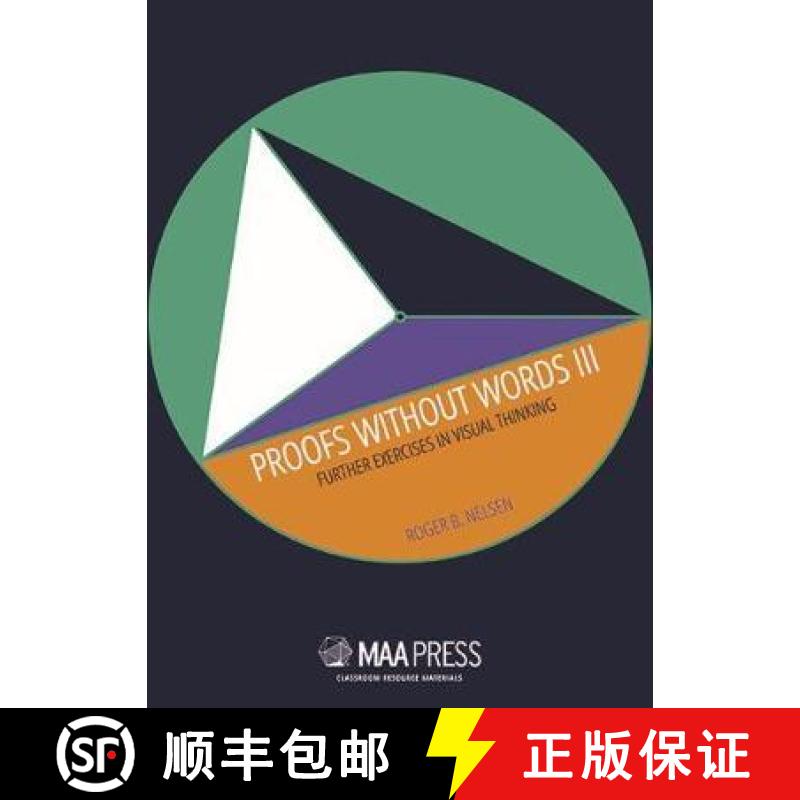 【3-4周达】Proofs Without Words III: Further Exercises in Visual Thinking [9780883857908]