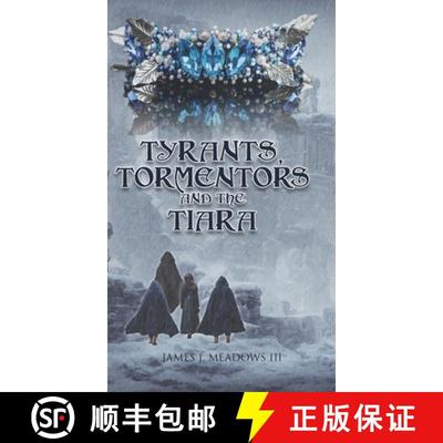 【3-4周达】Tyrants, Tormentors and the Tiara [9798890316387]