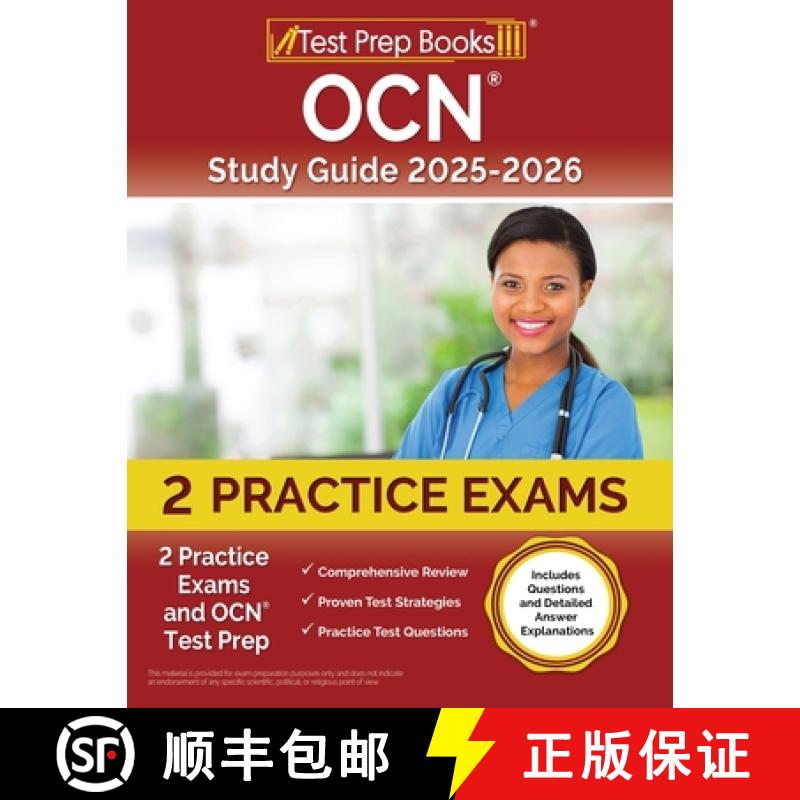 【2-3周达】OCN Study Guide 2025-2026: 2 Practice Exams and OCN Test Prep [Includes Questions and Deta... [9781637750926]