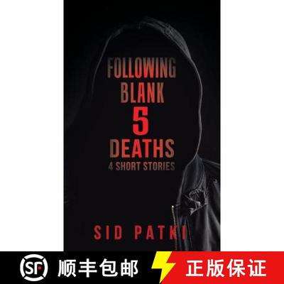 【3-4周达】Following Blank 5 Deaths: 4 Short Stories [9781482869361]