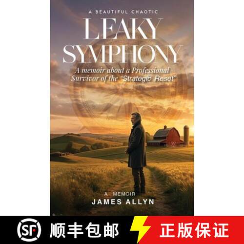 【3-4周达】A Beautiful, Chaotic Leaky Symphony [9798218947903]