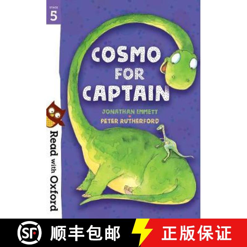 【3-4周达】Read with Oxford: Stage 5: Cosmo for Captain [9780192765291]