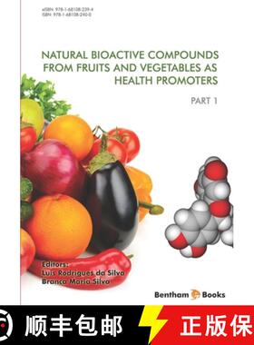预订 Natural Bioactive Compounds from Fruits and Vegetables As Health Promoters Part 1 [9781681082400]