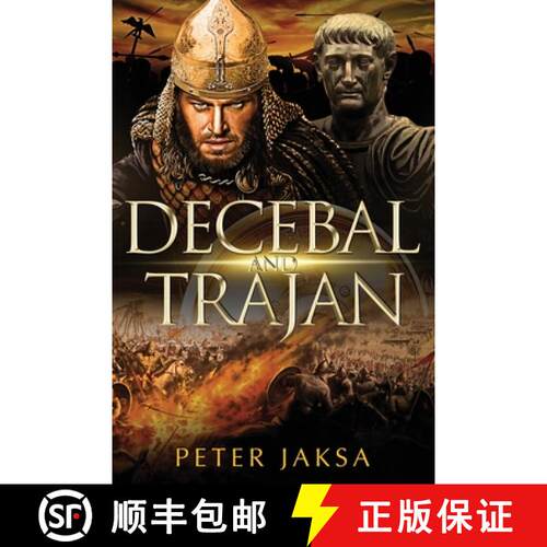 【3-4周达】Decebal And Trajan: Rome - Dacia Wars Series 100 - 102 AD [9781734992373]