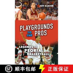 Pros Peoria the 9780252086939 Playgrounds 4周達(dá) Legends Basketball