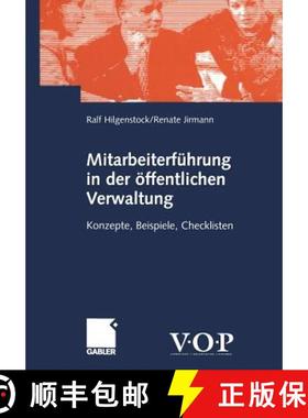 【3-4周达】Mitarbeiterführung in der öffentlichen Verwaltung : Konzepte, Beispiele, Checklisten [9783409115124]