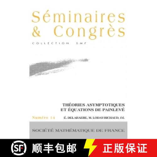 预订 Théories asymptotiques et équations de Painlevé Angers, juin 2004 法国数学学会 [9782856292297]