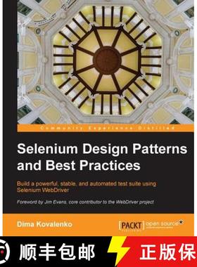 【3-4周达】Selenium Design Patterns and Best Practices [9781783982707]