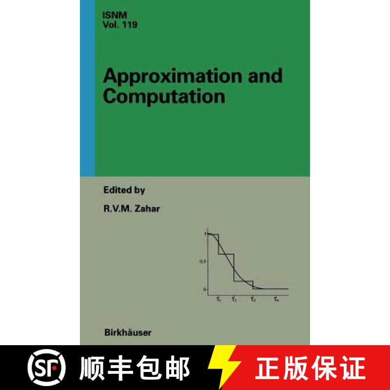 【3-4周达】Approximation and Computation: A Festschrift in Honor of Walter Gautschi : Proceedings of ... [9781468474176]