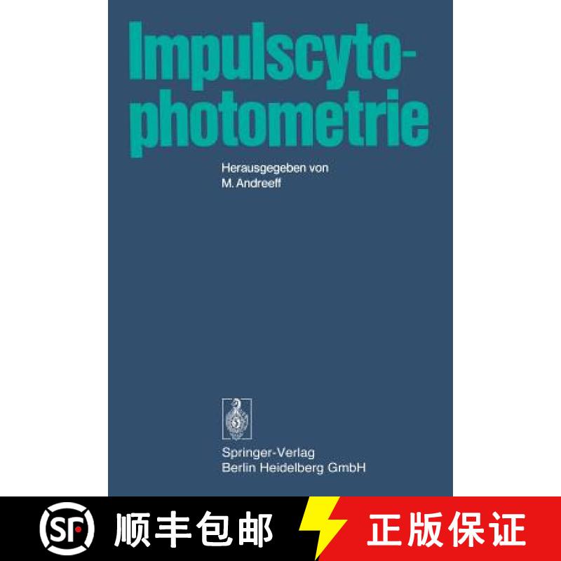 【3-4周达】Impulscytophotometrie: Internationales Symposion Im Deutschen Krebsforschungszentrum in He... [9783540070351]