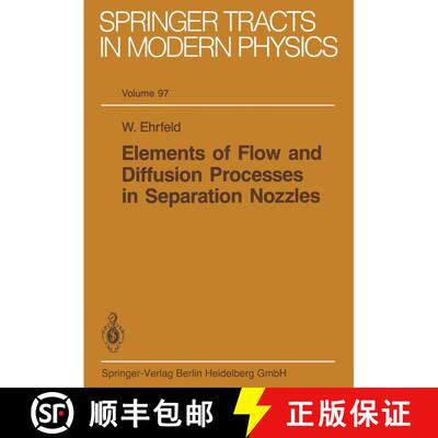 【3-4周达】Elements of Flow and Diffusion Processes in Separation Nozzles [9783662157442]
