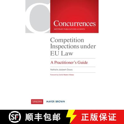【3-4周达】Competition Inspections under EU Law: A Practitioner's Guide [9781939007988]