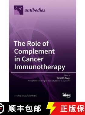【3-4周达】The Role of Complement in Cancer Immunotherapy [9783036529387]