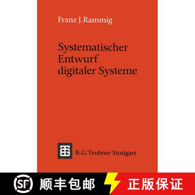 【3-4周达】Systematischer Entwurf digitaler Systeme : Von der System- bis zur Gatter-Ebene [9783519022657]