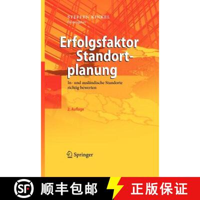 【3-4周达】Erfolgsfaktor Standortplanung : In- und ausländische Standorte richtig bewerten (2. Aufla... [9783540884705]