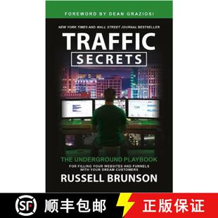 【3-4周达】Traffic Secrets: The Underground Playbook for Filling Your Websites and Funnels with Your ... [9781788179713]