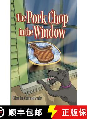 【3-4周达】The Pork Chop in the Window [9780982308998]