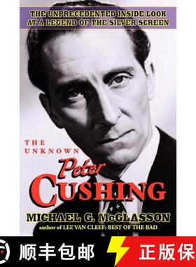 预订 The Unknown Peter Cushing [9781593936655]