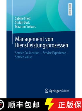 【3-4周达】Management von Dienstleistungsprozessen : Service Co-Creation - Service Experience - Servi... [9783658441463]