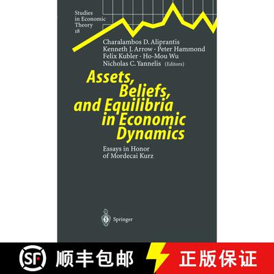 【3-4周达】精装 Assets, Beliefs, and Equilibria in Economic Dynamics : Essays in Honor of Mordecai Kurz [9783540009115]