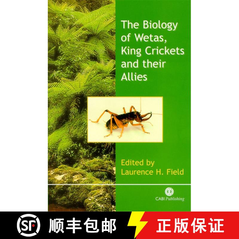 【3-4周达】The Biology of Wetas, King Crickets and Their Allies [9780851994086]