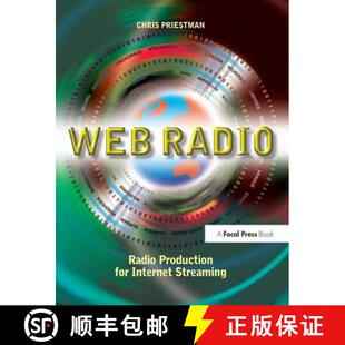 【3-4周达】Web Radio: Radio Production for Internet Streaming [9781138147485]