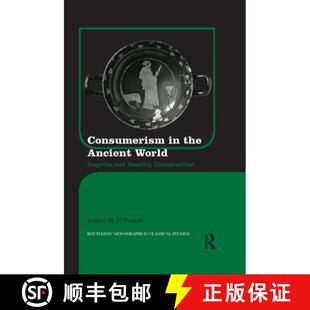 【3-4周达】Consumerism in the Ancient World : Imports and Identity Construction [9780367866457]