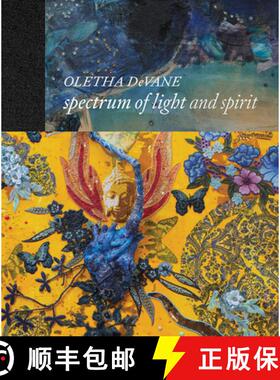 【3-4周达】Oletha DeVane: Spectrum of Light and Spirit [9780960088546]