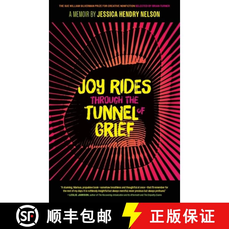 【3-4周达】Joy Rides Through the Tunnel of Grief: A Memoir [9780820365473]