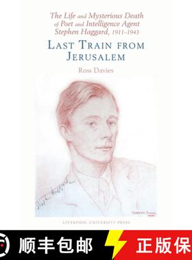 【3-4周达】The Life and Mysterious Death of Poet and Intelligence Agent Stephen Haggard, 1911-1943: L... [9781835537138]
