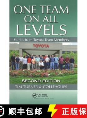 【3-4周达】One Team on All Levels: Stories from Toyota Team Members, Second Edition [9781138434806]