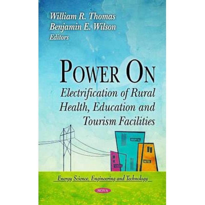 【4周达】power on: electrification of rural health, education